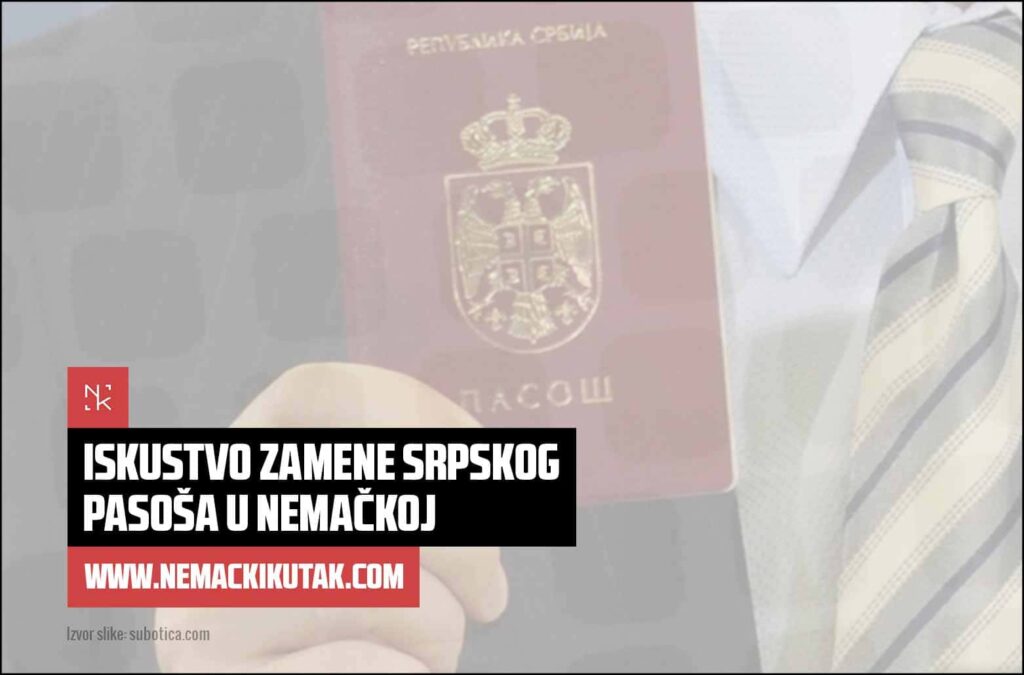 Zamena srpskog pasoša, kako do zamene srpskog pasoša u Nemačkoj